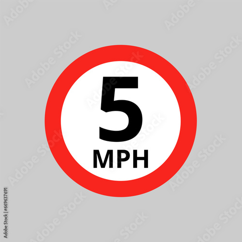5MPH traffic road sign