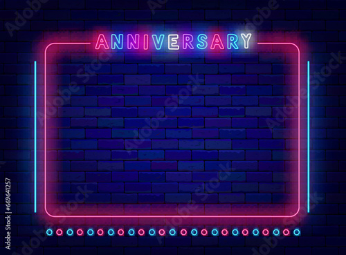 Anniversary neon banner. Space for text. Performance and party, Night show advertising. Vector stock illustration