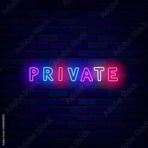 Private club neon label. Premium access. Colorful handwritten text. Party design. Vector stock illustration