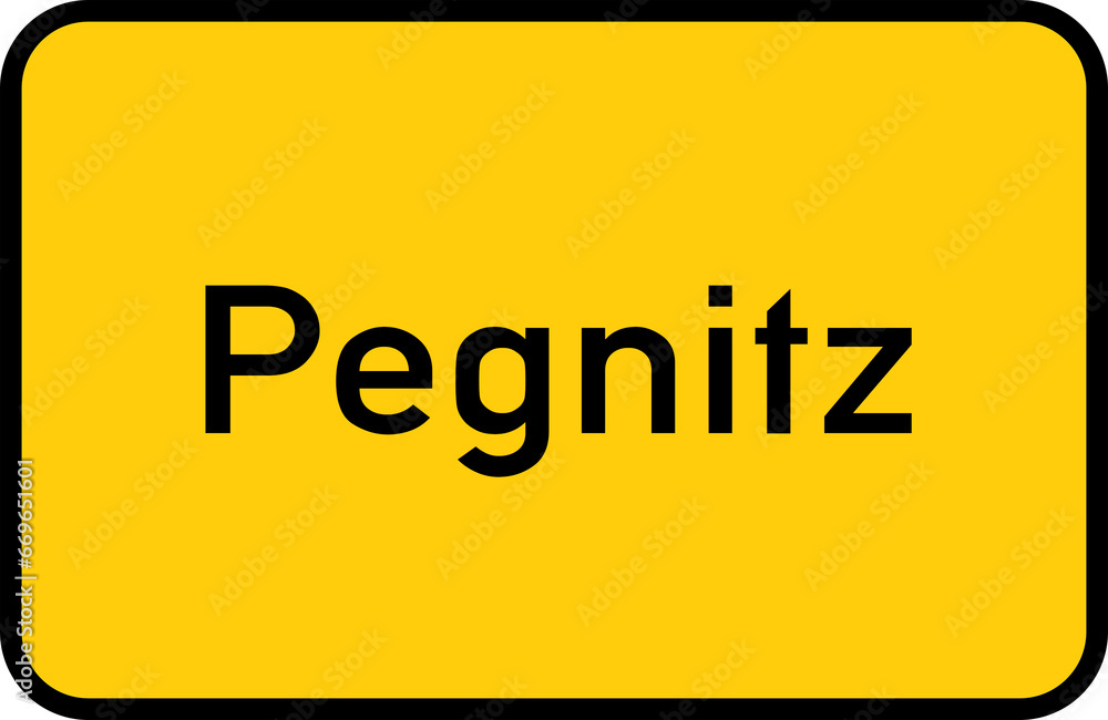 City sign of Pegnitz - Ortsschild von Pegnitz City sign of Pegnitz - Ortsschild von Pegnitz