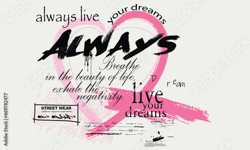 dreams, typography street art graffiti slogan print with spray effect, text splash t shirt print patterns, t shirt graphics print vector illustration design