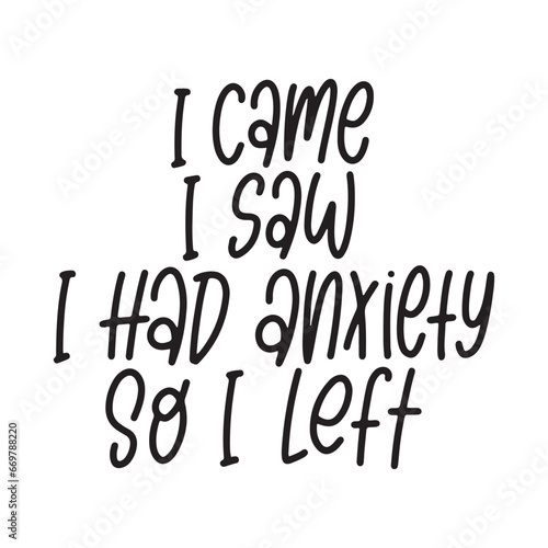 Anxiety lettering phrase on white background. Design element for poster, banner, t shirt, card.