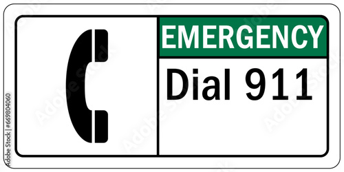 In case of emergency call 911 sign