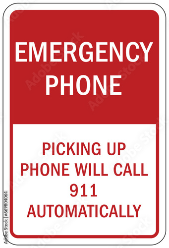 In case of emergency call 911 sign