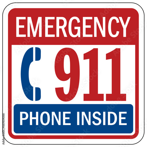In case of emergency call 911 sign