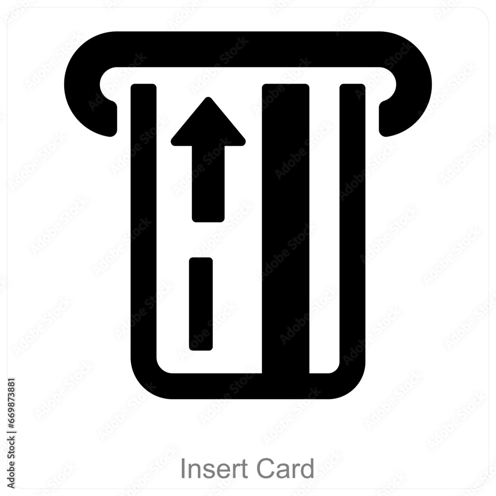 Insert Card and atm icon concept Insert Card and atm icon concept