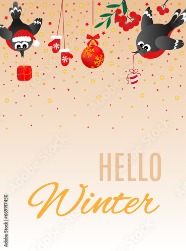 Greeting postcard Helllo Winter. Happy new year and Merry Christmas with cute, funny bullfinches. You can change the text.