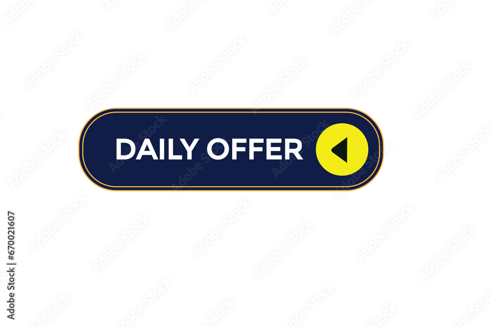 new daily offer website, click button, level, sign, speech, bubble banner,
new daily offer website, click button, level, sign, speech, bubble banner,