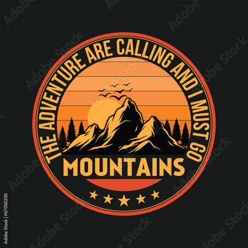 Adventure outdoor t shirt design, Mountain illustration, Vector graphic for t shirt and others uses