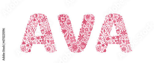 Ava. Female name. Girl name is written by floral letters. Flower pink alphabet. Doodle. Vector