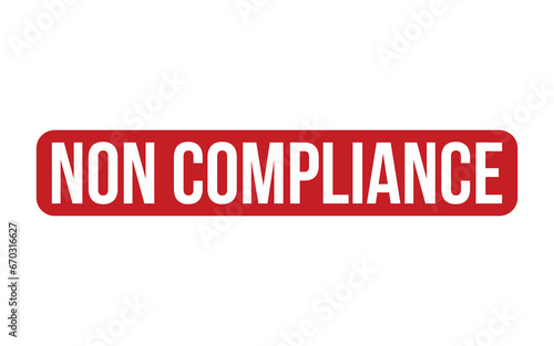Non Compliance Rubber Stamp Seal Vector