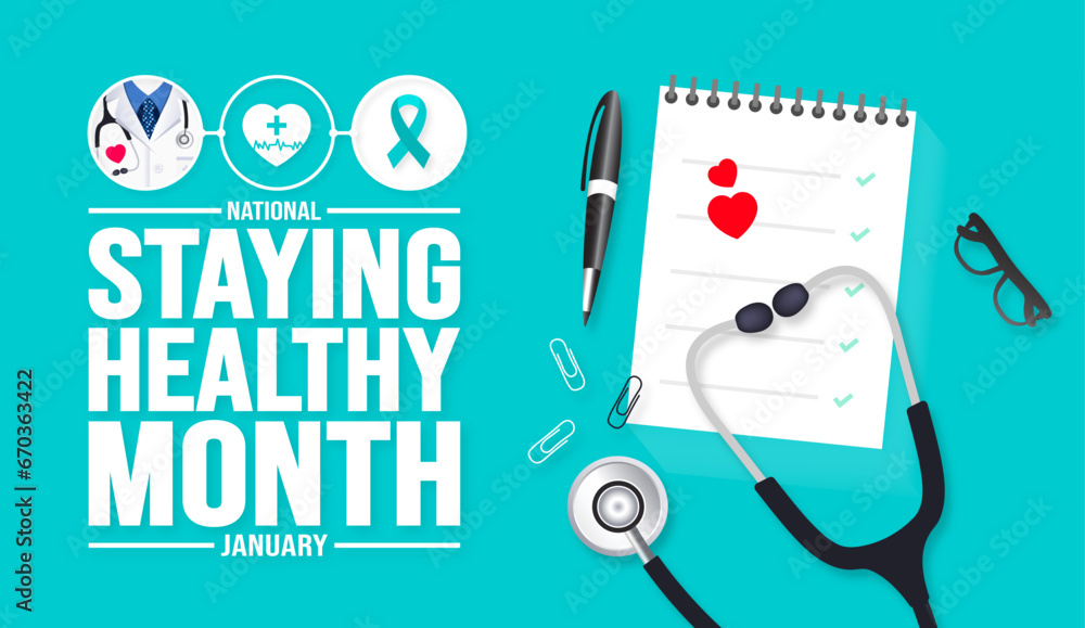 January is National Staying Healthy Month background template. Holiday concept. background, banner, placard, card, and poster design template with text inscription and standard color. vector. - obrazy, fototapety, plakaty 