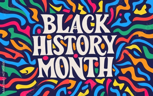 Black history month poster with text in pan African flag colors.