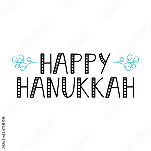 Happy Hanukkah card. Holidays lettering. T-shirt design.