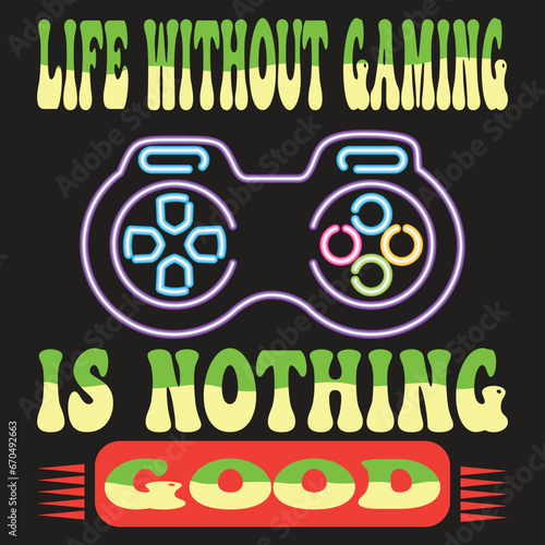 life without gaming is nothing good 