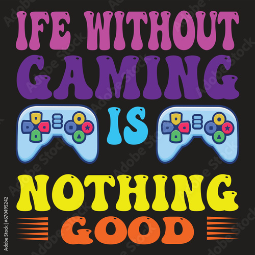 life without gaming is nothing good 
