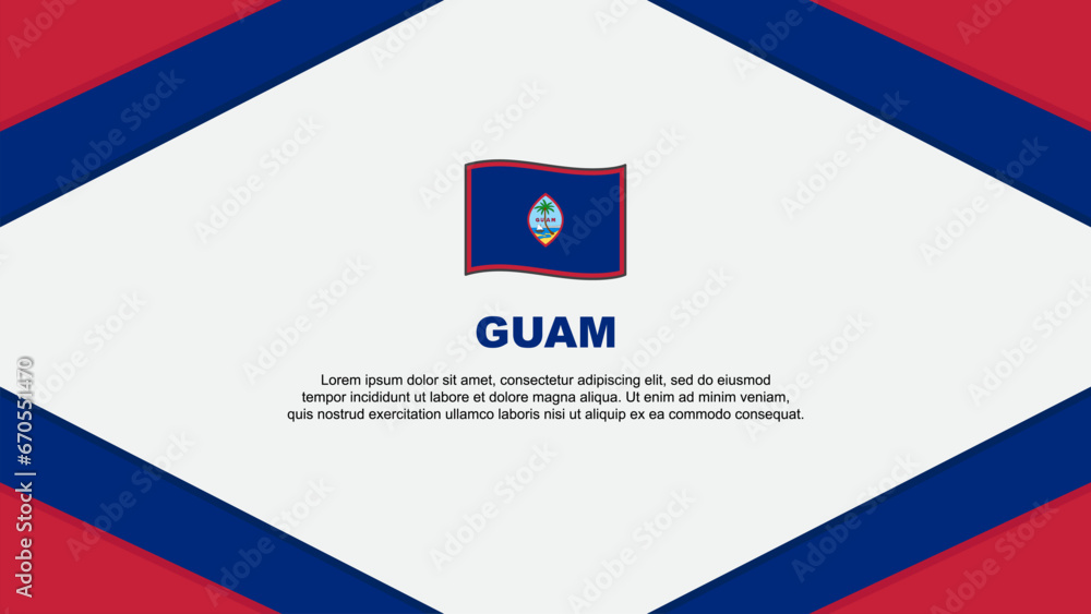 Guam Flag Abstract Background Design Template. Guam Independence Day Banner Cartoon Vector Illustration. Guam Template Guam Flag Abstract Background Design Template. Guam Independence Day Banner Cartoon Vector Illustration. Guam Template
