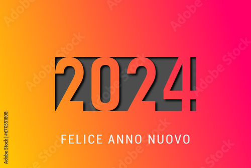 felice anno nuovo - buon anno 2024