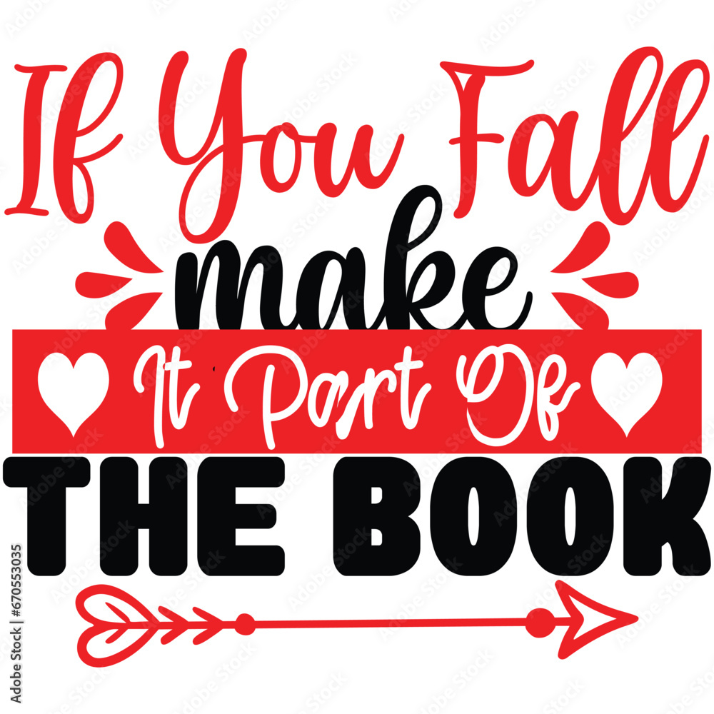 If You Fall Make It Part Of The Book