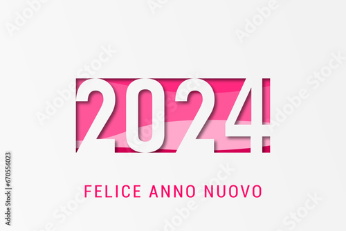 felice anno nuovo - buon anno 2024