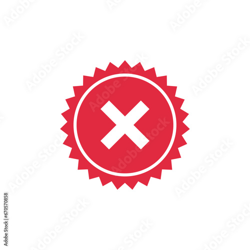 Cross mark vector icon in star badge. Symbol of rejected