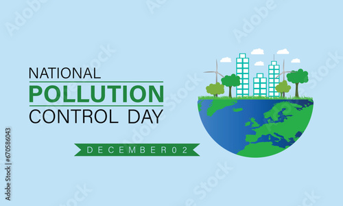 National Pollution control day is observed every year on December 2. Forest or Vehicle Problems in Template design. Banner, poster, card, background design.