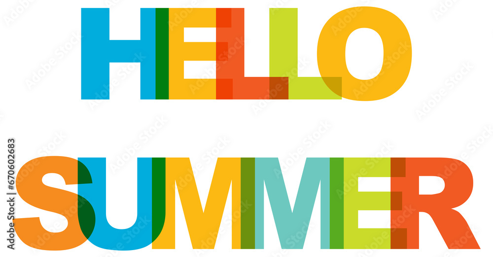 Hello summer, phrase overlap color no transparency. Concept of simple text for typography poster, sticker design, apparel print, greeting card or postcard. Graphic slogan isolated on white background.