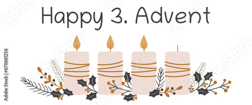 Happy 3. Advent - Schriftzug in englischer Sprache - Schönen 3. Advent. Grußkarte mit Kerzen und winterlichen Zweigen.