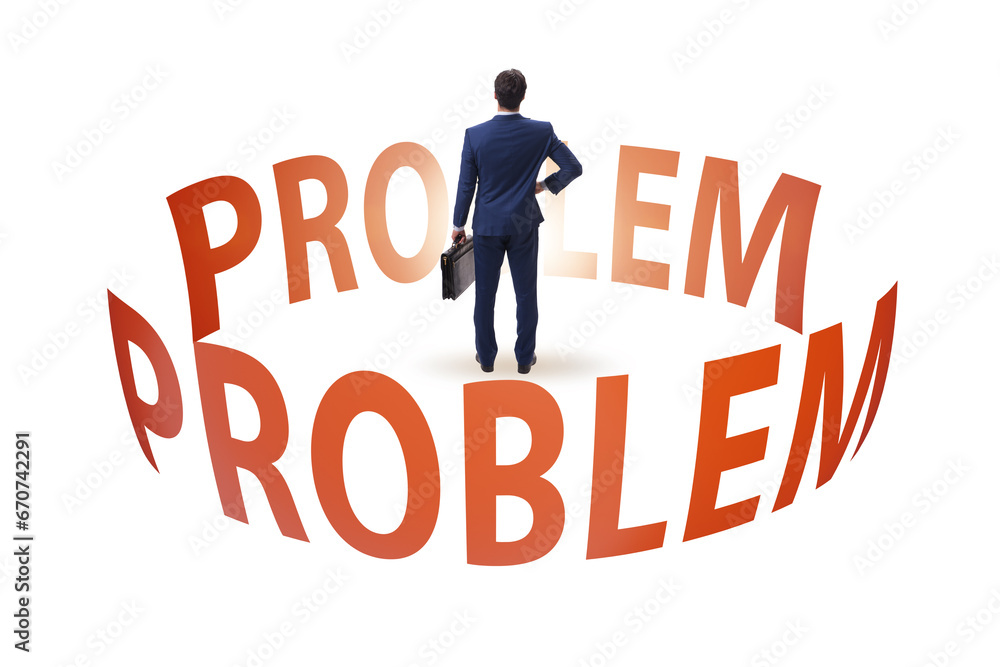 Business problem concept with businessman Business problem concept with businessman