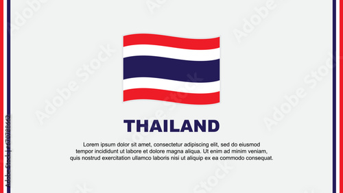 Thailand Flag Abstract Background Design Template. Thailand Independence Day Banner Social Media Vector Illustration. Thailand Cartoon