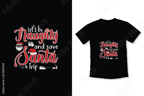 Let's be Naughty and Save Santa a Trip