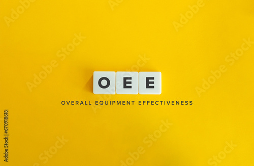Overall Equipment Effectiveness (OEE).