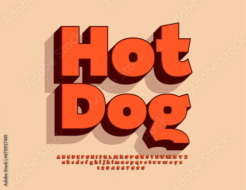 Vector bright advertisement Hot Dog. Creative 3D Font. Trendy Bold Alphabet Letters and Numbers