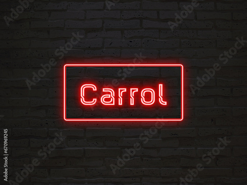 Carrol のネオン文字 photo
