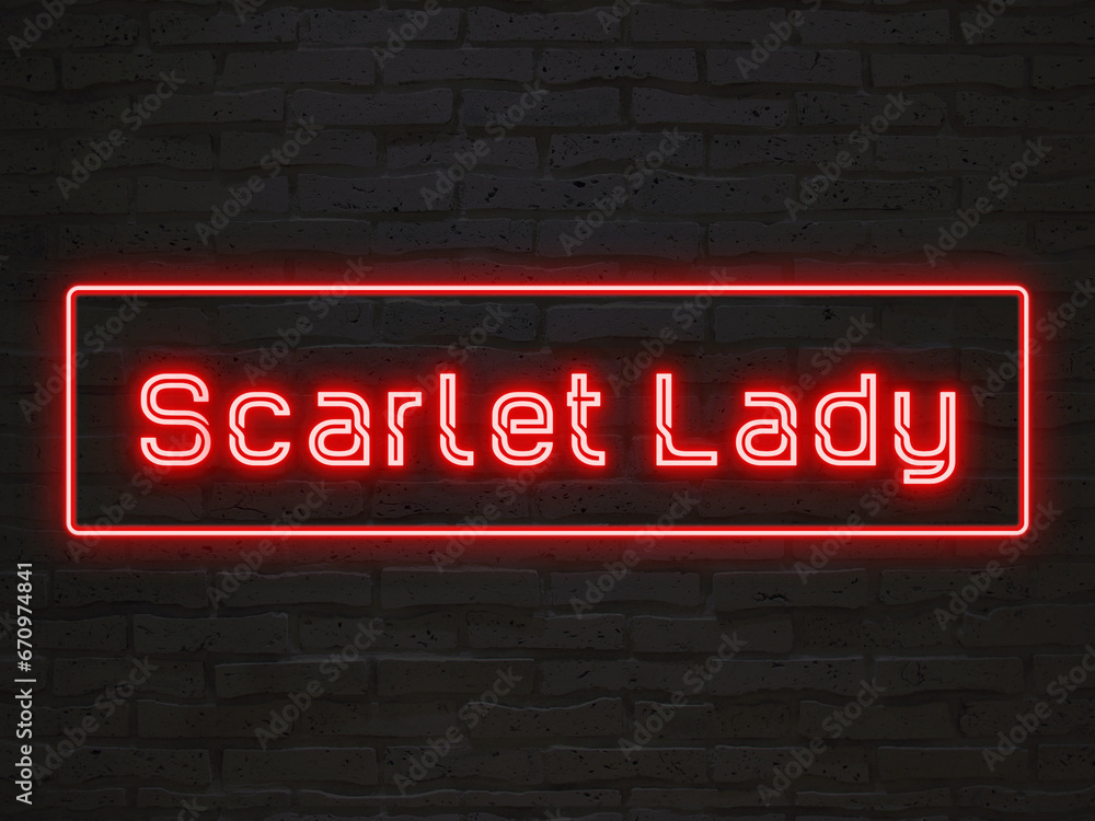 Scarlet Lady のネオン文字