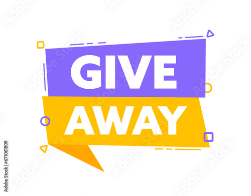 Speech bubble with the word Giveaway. Vector stock illustration