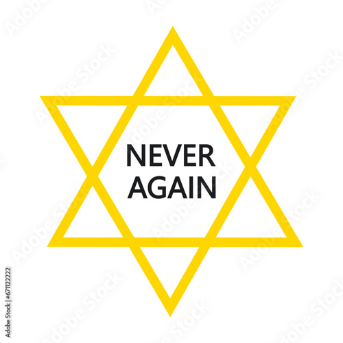 An illustration of a yellow star of David with never again text written on it. photo