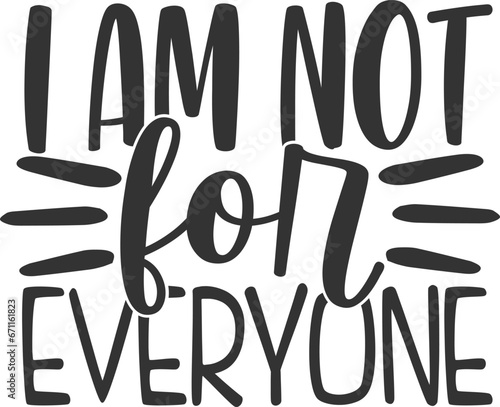 I Am Not For Everyone - Introvert Illustration