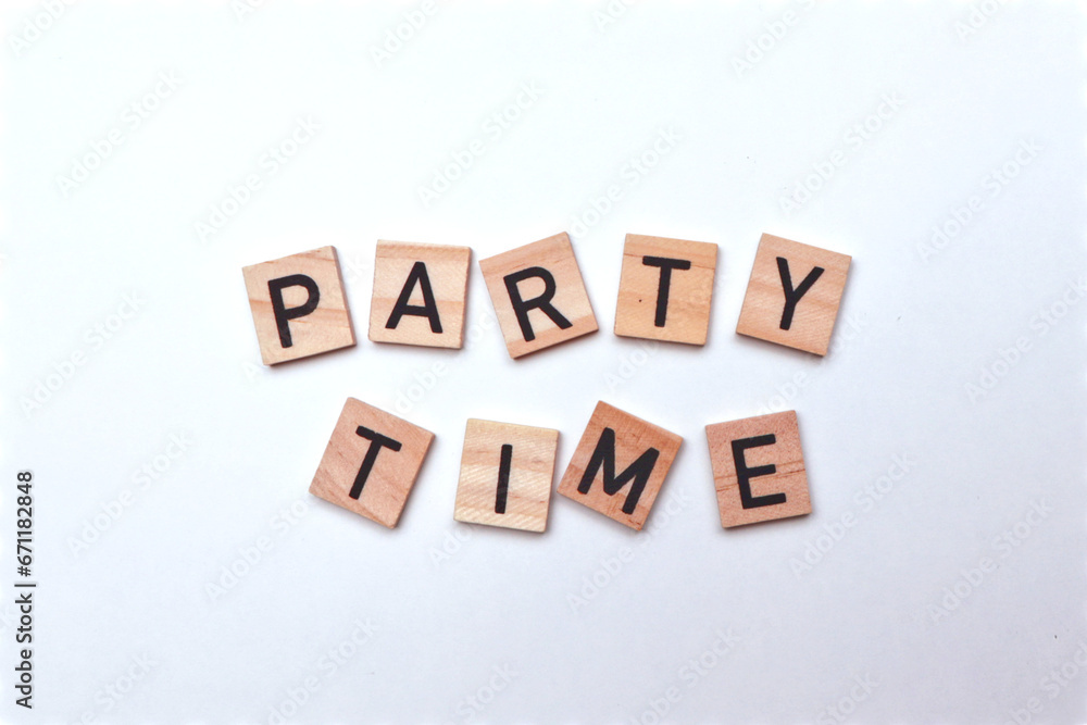 Obraz premium 'Party Time' in wooden blocks on a white background.