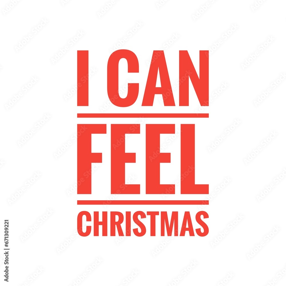 ''I can feel Christmas'' Lettering Design ''I can feel Christmas'' Lettering Design