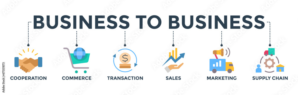 Business to business banner web icon vector illustration concept with icon of cooperation, commerce, transaction, sales, marketing, supply chain Business to business banner web icon vector illustration concept with icon of cooperation, commerce, transaction, sales, marketing, supply chain