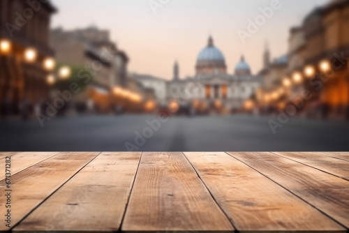 The empty wooden table top with blur background of Rome street. Exuberant image. generative AI © Summit Art Creations