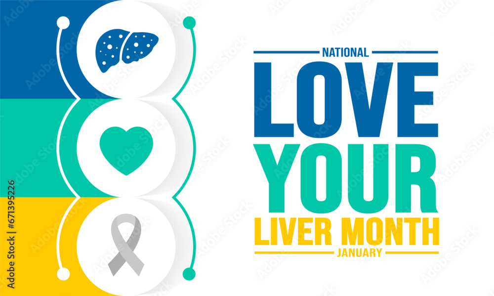 January is Love Your Liver Month background template. Holiday concept. background, banner, placard, card, and poster design template with text inscription and standard color. vector illustration.