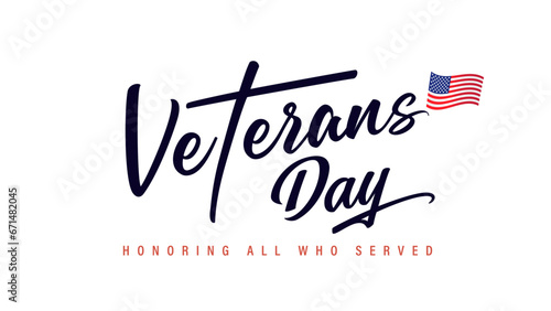 Veterans day, Honoring all who served, social media web banner. November 11. Vector poster design