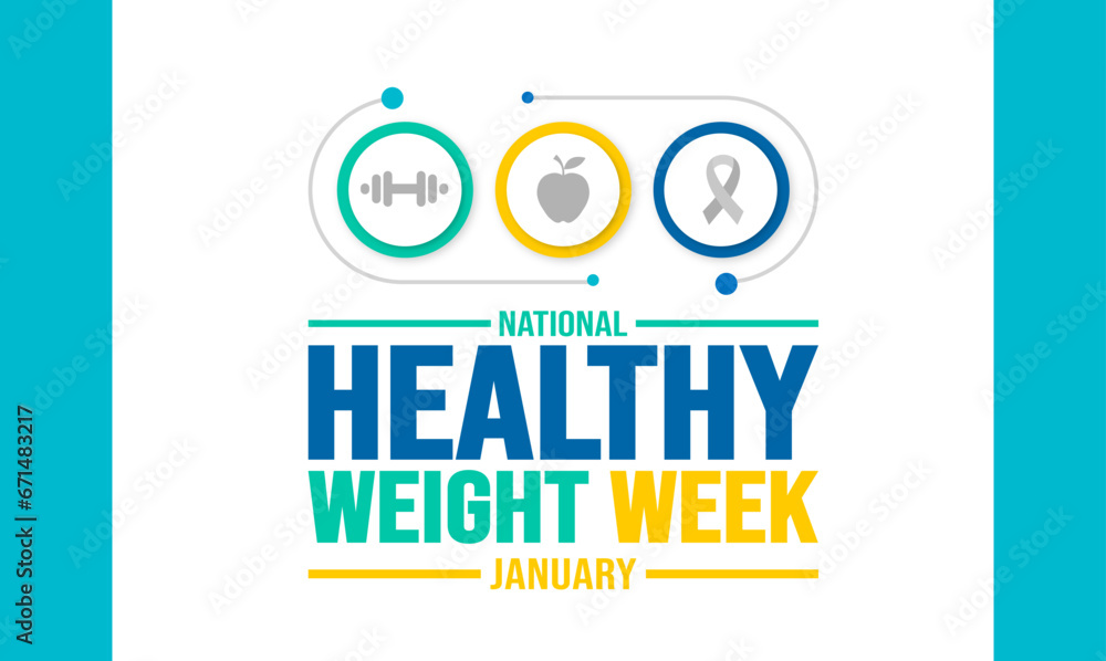 January is Healthy Weight Week background template. Holiday concept. background, banner, placard, card, and poster design template with text inscription and standard color. vector illustration. - obrazy, fototapety, plakaty 