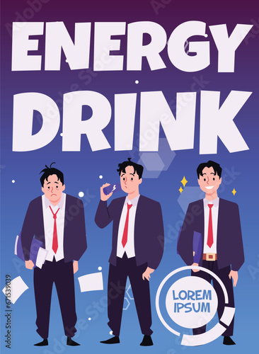 Tired, sleepy man and happy active businessman, drink energy drink and get a lot of vitality, Energy drink vector poster