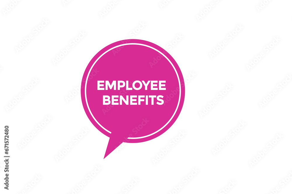 new employee benefits website, click button, level, sign, speech, bubble banner,
new employee benefits website, click button, level, sign, speech, bubble banner,