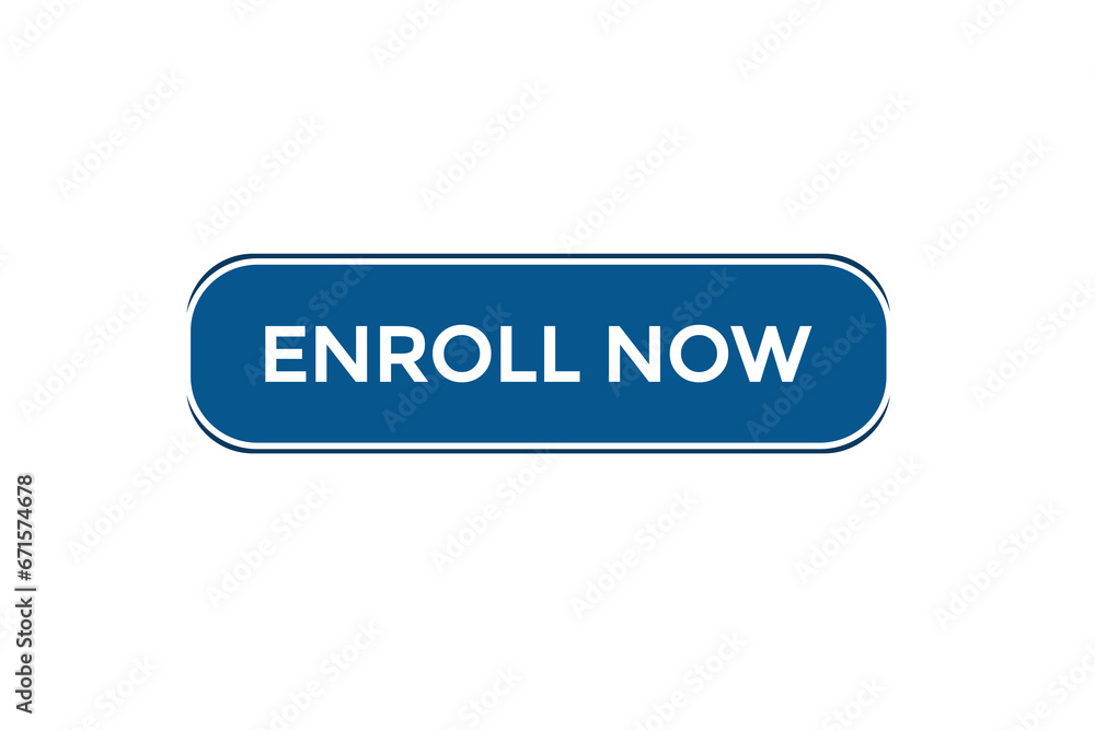 new enroll now website, click button, level, sign, speech, bubble banner,
new enroll now website, click button, level, sign, speech, bubble banner,