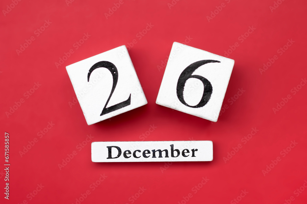 wooden calendar with date December 26 on red background Boxing Day occurs annually on December 26 wooden calendar with date December 26 on red background Boxing Day occurs annually on December 26