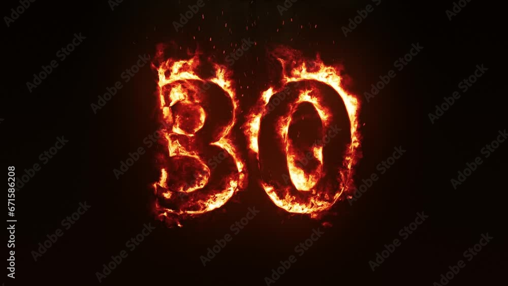 Burning Number 30. Fire Number Burning Number 30. Fire Number